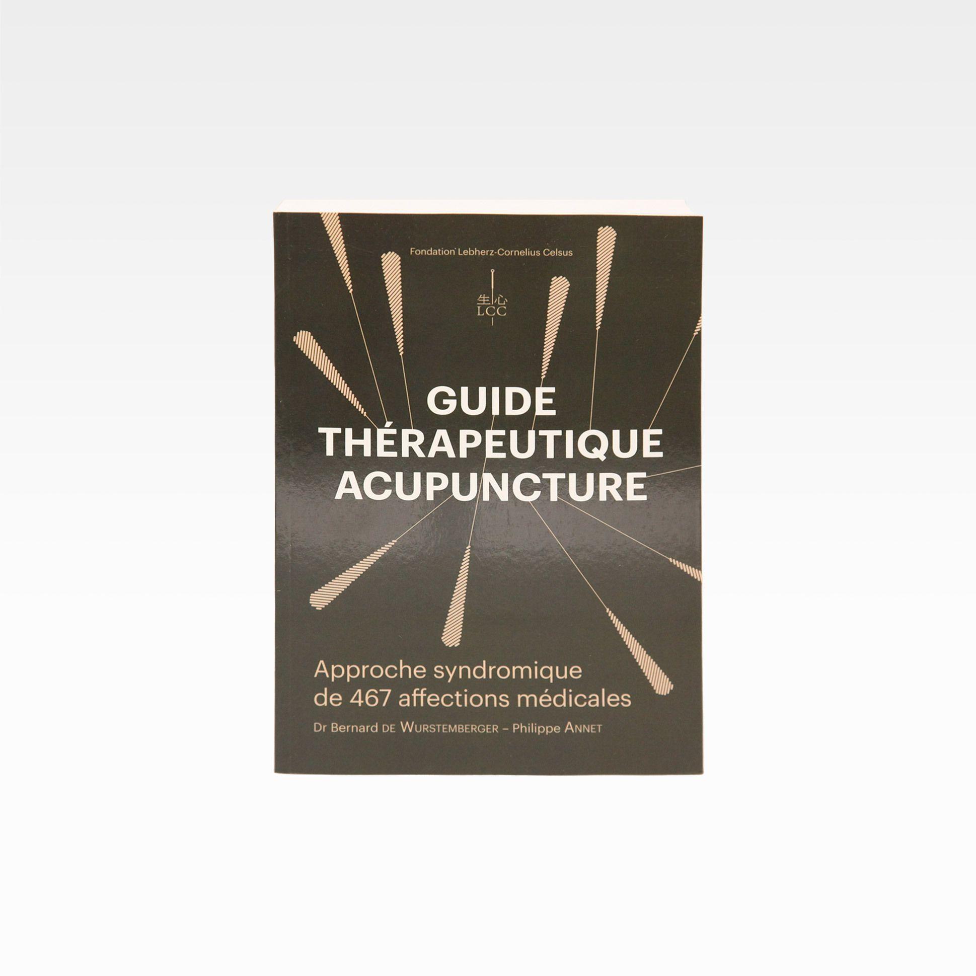 Image de null Livre - Guide thérapeutique acupuncture - Approche syndromique de 467 affections médicales 